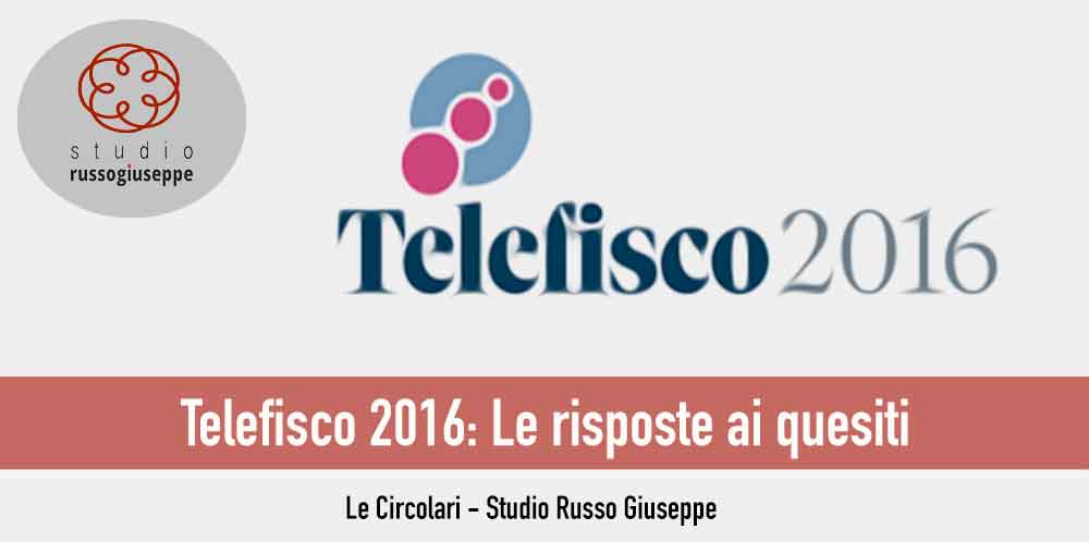 TELEFISCO 2016: LE RISPOSTE AI QUESITI